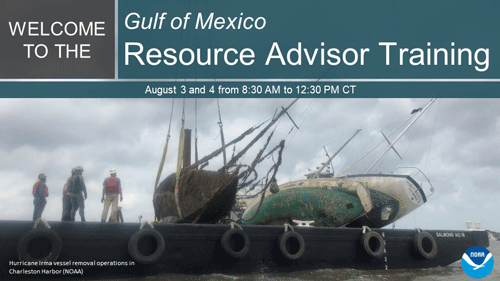 A picture of a boat with text reading "Welcome to the Gulf of Mexico Resource Advisor Training." 