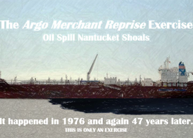 Drawing of a vessel with text overlaid, "The Argo Merchant Reprise Exercise: Oil Spill Nantucket Shoals" 